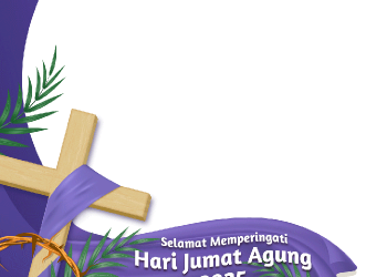 Kumpulan Twibbon Jumat Agung 2026: Cara Bermakna Rayakan Hari Suci di Media Sosial